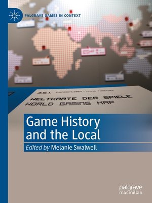 cover image of Game History and the Local